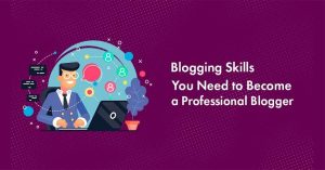 Blogging skills