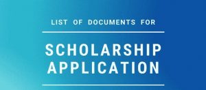 Documents needed for scholarship